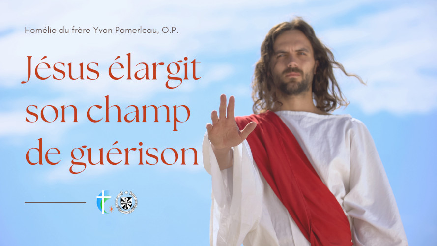 jesus-elargit-son-champ-de-guerison