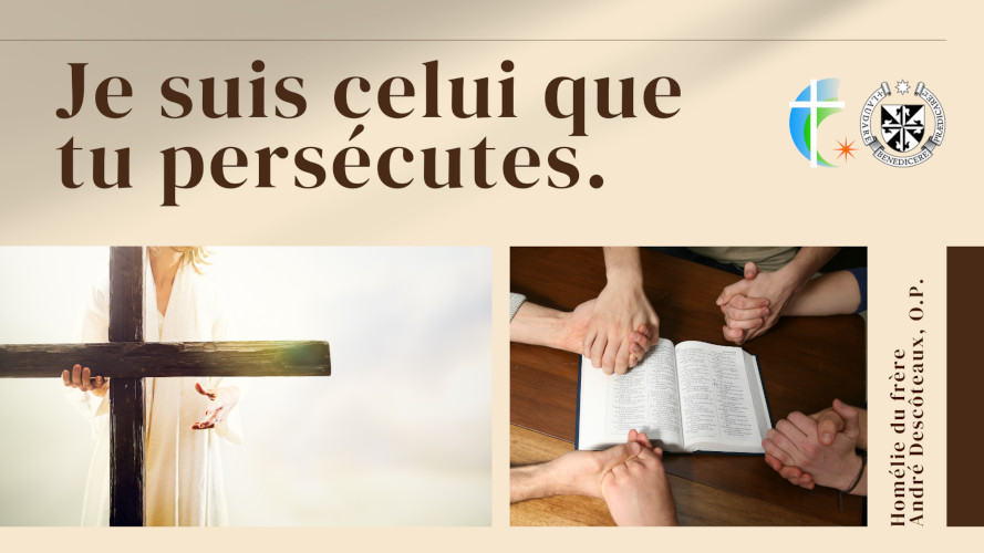 je-suis-celui-que-tu-persecutes