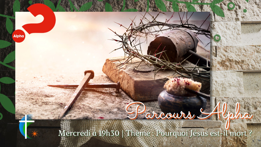 parcours-alpha-pourquoi-jesus-est-il-mort