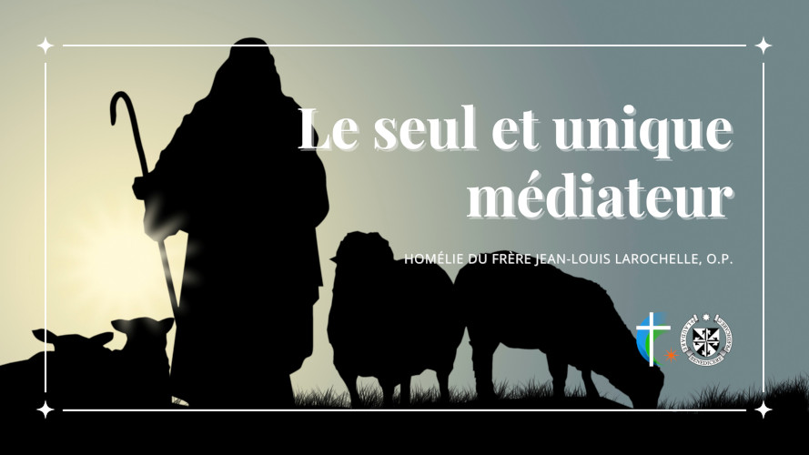 le-seul-et-unique-mediateur