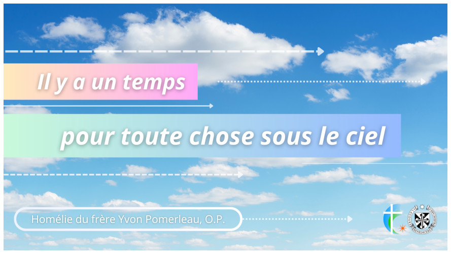 il-y-a-un-temps-pour-toute-chose-sous-le-ciel