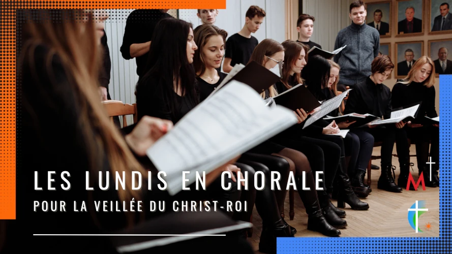 les-lundis-en-chorale-veillee-du-christ-roi