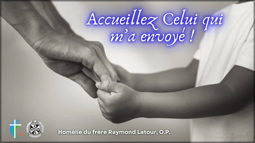 accueillez-celui-qui-m-a-envoye