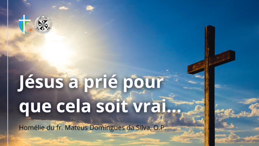 jesus-a-prie-pour-que-cela-soit-vrai