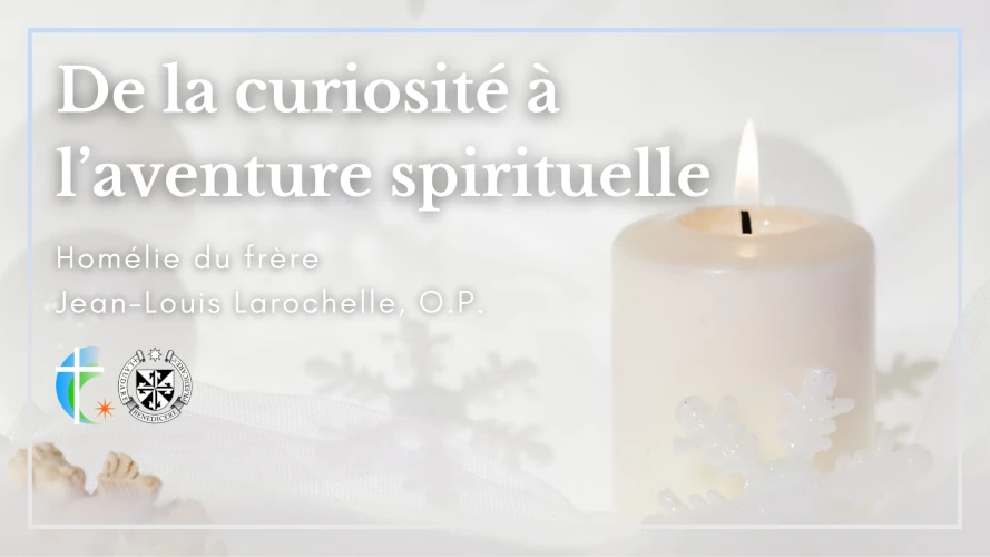 De la curiosité à l'aventure spirituelle