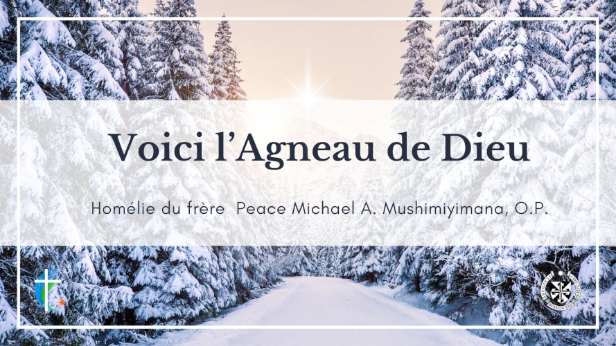 Voici l'Agneau de Dieu