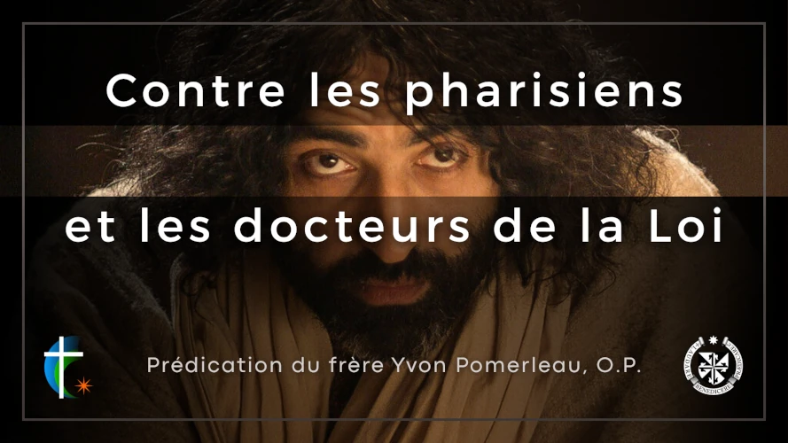 predication-contre-les-pharisiens-et-les-docteurs-de-la-loi