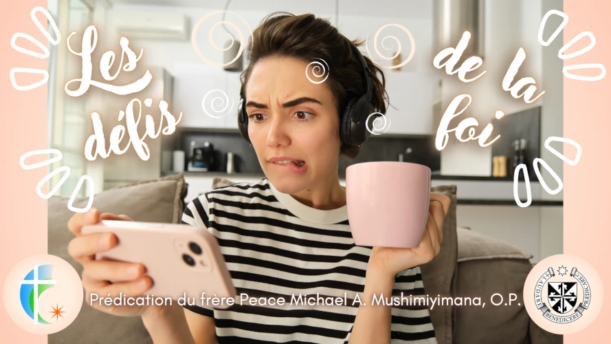 predication-les-defis-de-la-foi