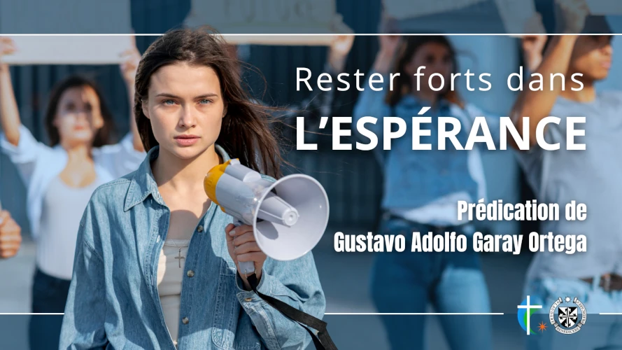 predication-rester-forts-dans-l-esperance