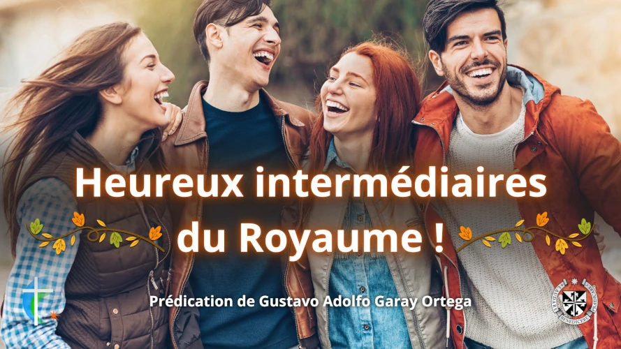 predication-heureux-intermediaires-du-royaume