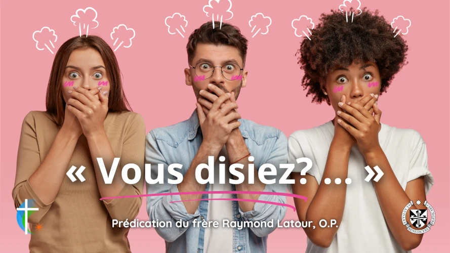 predication-vous-disiez