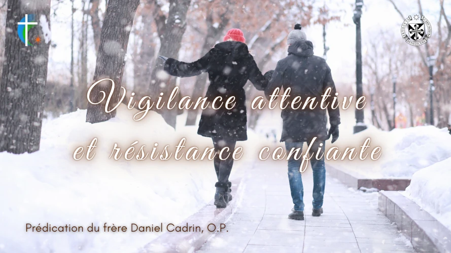 predication-vigilance-attentive-et-resistance-confiante