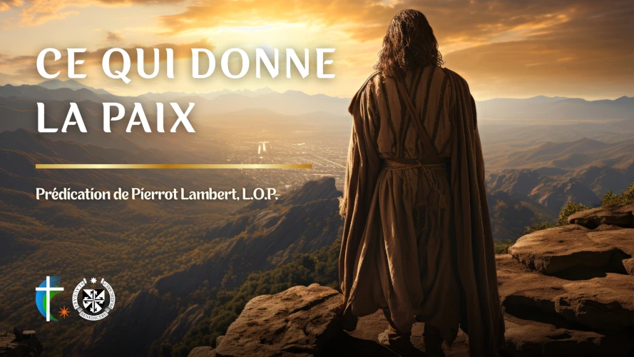 predication-ce-qui-donne-la-paix