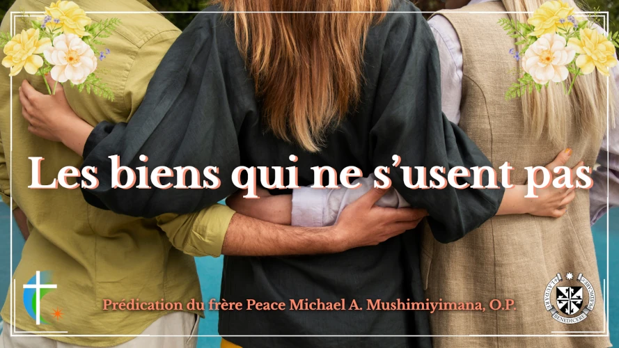 predication-les-biens-qui-ne-s-usent-pas