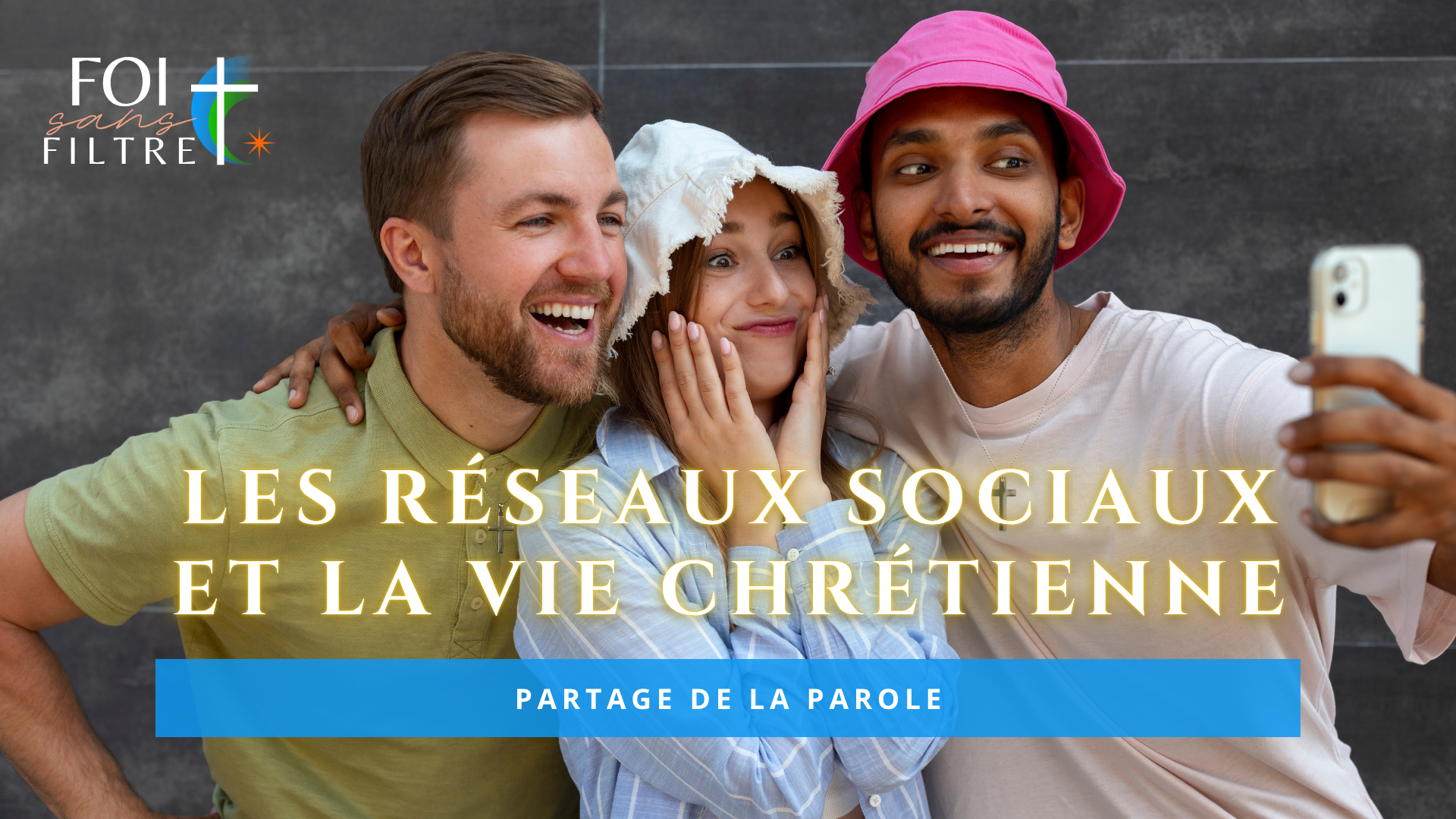 foi-sans-filtre-les-reseaux-sociaux-et-la-vie-chretienne