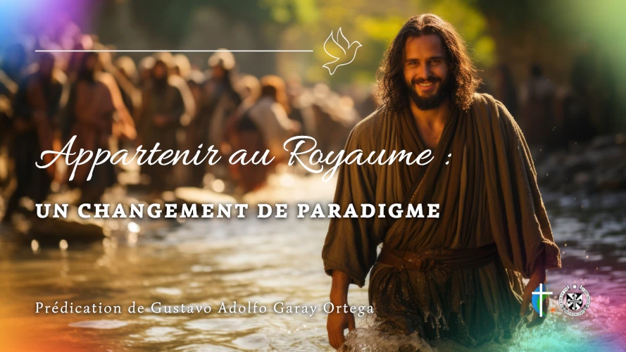 predication-appartenir-au-royaume-un-changement-de-paradigme