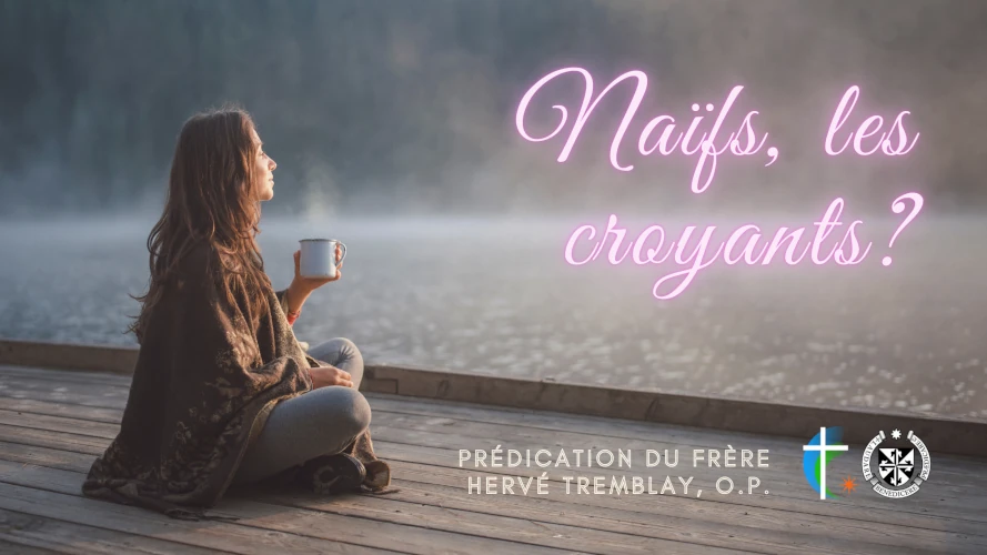 predication-naifs-les-croyants