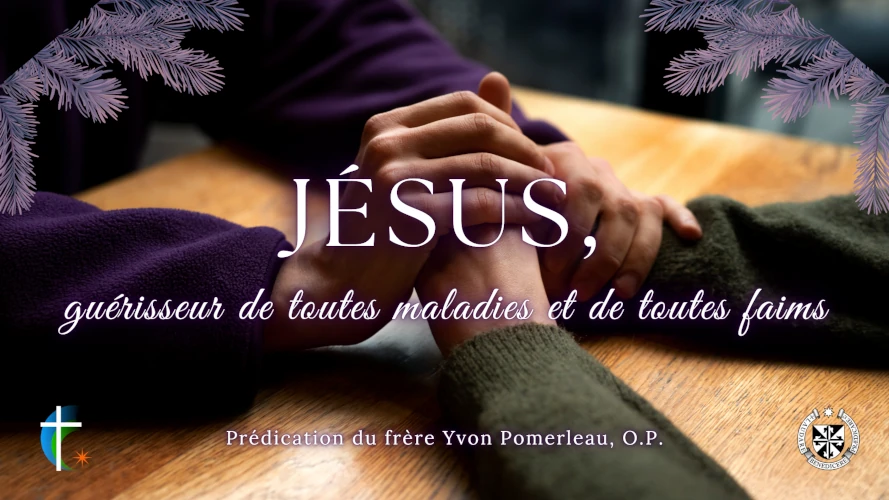 predication-jesus-guerisseur-de-toutes-maladies-et-de-toutes-faims
