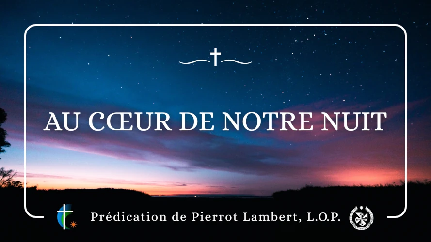 predication-au-coeur-de-notre-nuit