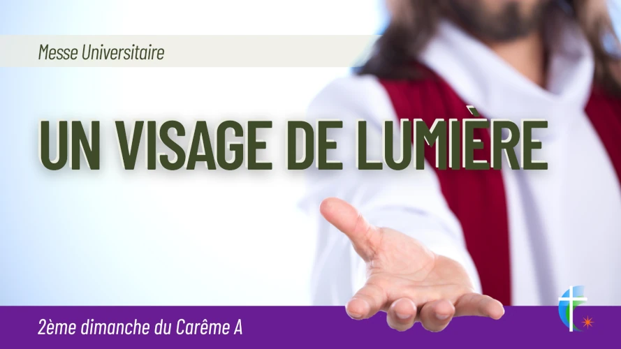 messe-un-visage-de-lumière