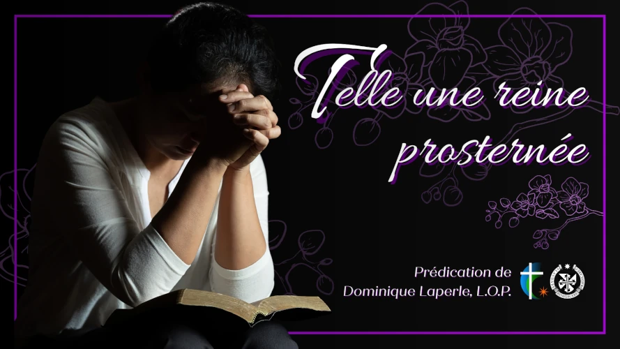 predication-telle-une-reine-prosternee