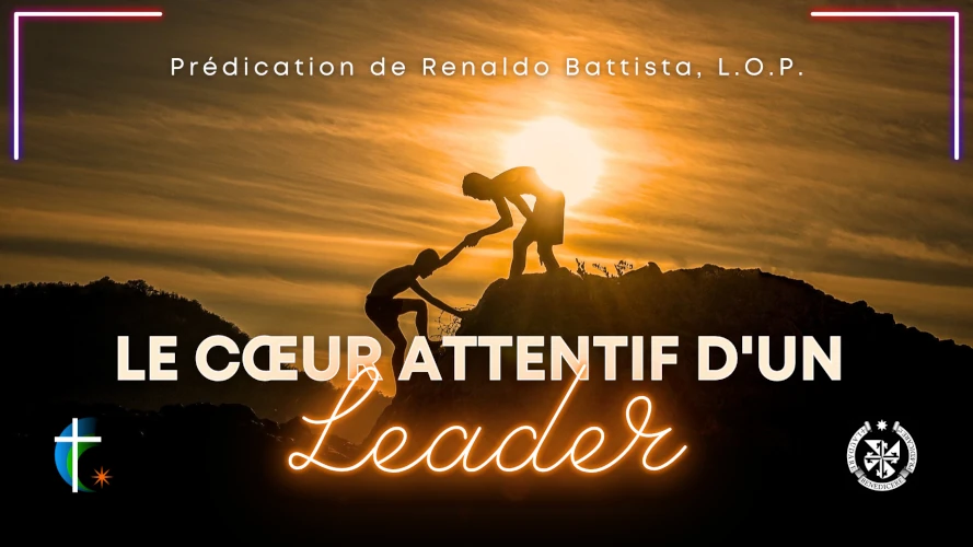 predication-le-coeur-attentif-d-un-leader