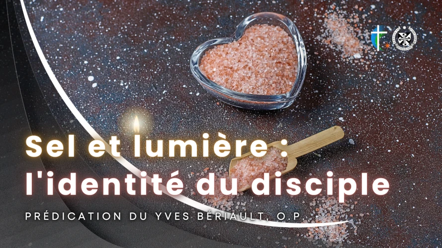 predication-sel-et-lumiere-l-identite-du-disciple