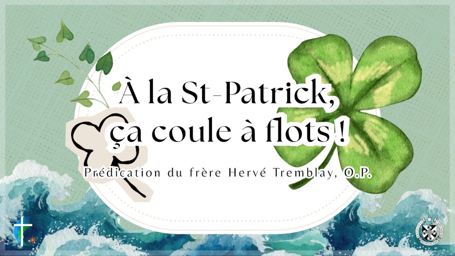 predication-a-la-st-patrick-ca-coule-a-flots