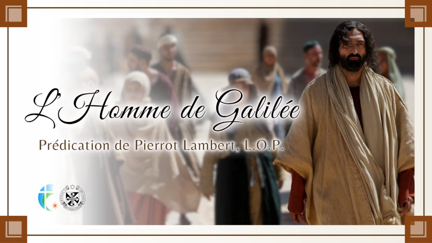 predication-l-homme-de-galilee