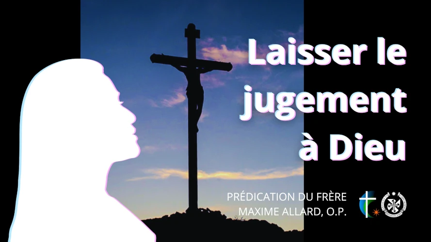 predication-laisser-le-jugement-a-dieu