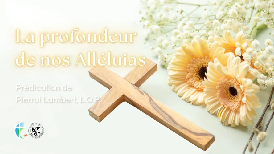 predication-la-profondeur-de-nos-alleluias