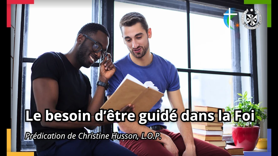 predication-le-besoin-d-etre-guide-dans-la-foi