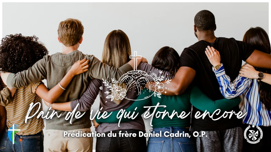 predication-pain-de-vie-qui-etonne-encore