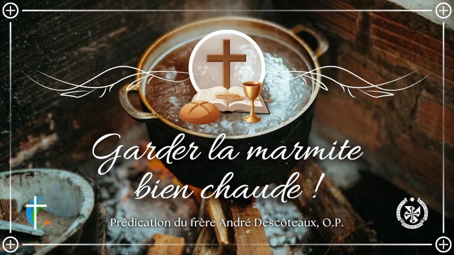 predication-garder-la-marmite-bien-chaude