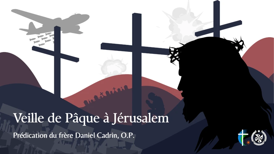 predication-veille-de-paque-a-jerusalem