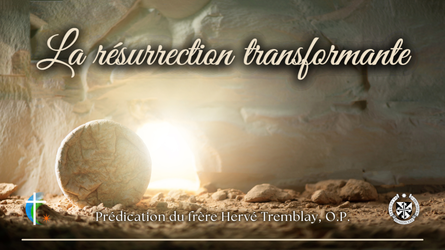 La résurrection transformante