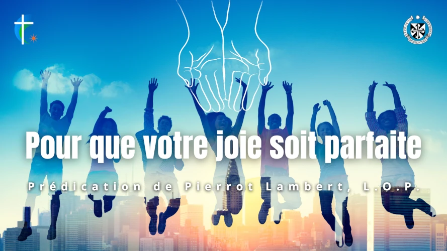 predication-pour-que-votre-joie-soit-parfaite