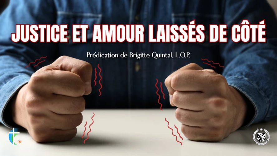 predication-justice-et-amour-laisses-de-cote