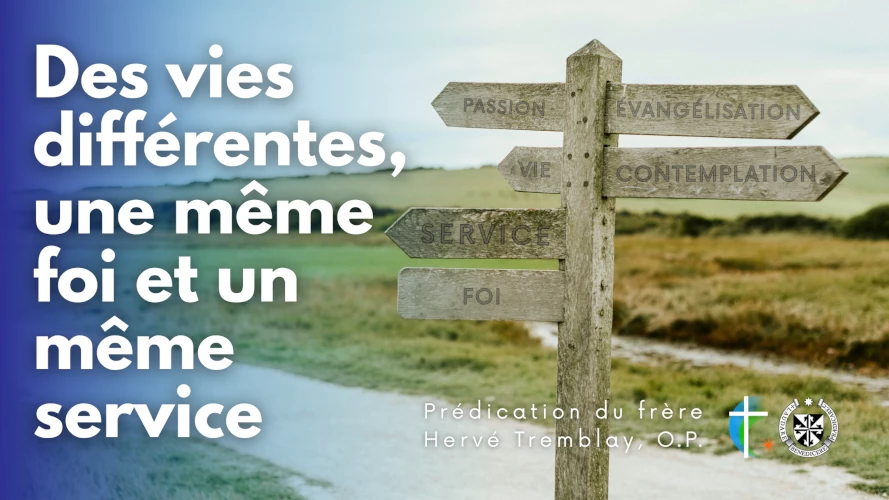 predication-des-vies-differentes-une-meme-foi-et-un-meme-service